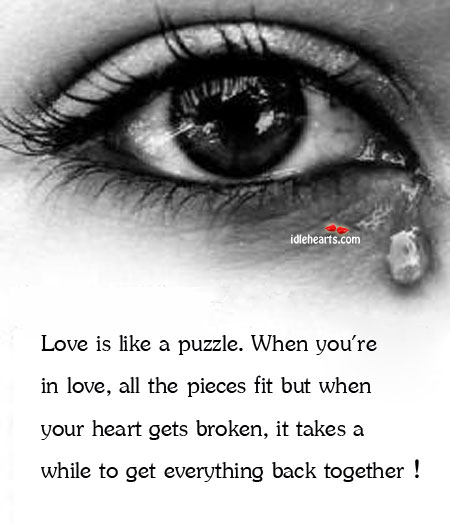 Love Is Like A Puzzle. When You’re In Love, All The…