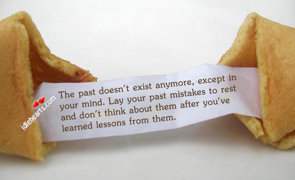 The Past Doesn’t Exist Anymore, Except In Your…