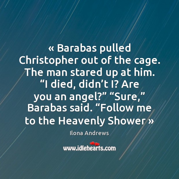 « Barabas pulled Christopher out of the cage. The man stared up at Image