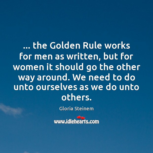 … the Golden Rule works for men as written, but for women it Image