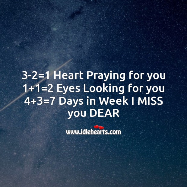 3-2=1 heart praying for you Missing You Messages Image