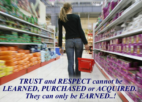 Trust and respect cannot be purchased Image