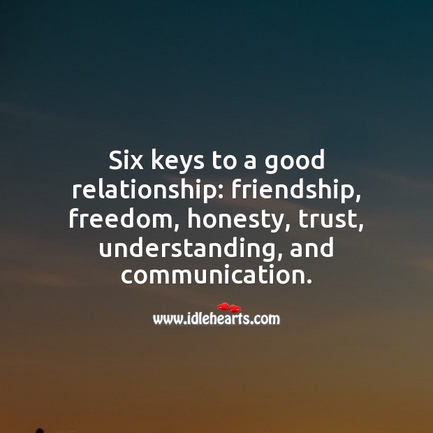6 keys to a good relationship. Understanding Quotes Image