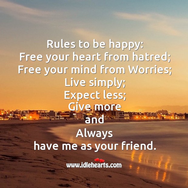 6 Rules to be happy. Happiness Quotes Image