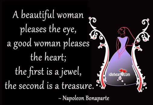 A beautiful woman pleases the eye Women Quotes Image