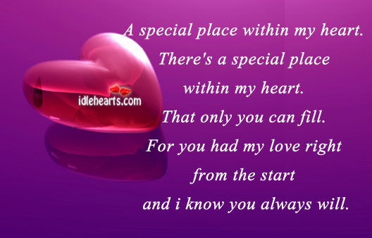 A special place within my heart. Heart Quotes Image