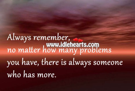 There is always someone who has more. Image