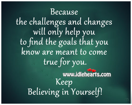 Keep believing in yourself! Image