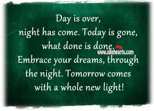 Tomorrow comes with a whole new light! Image