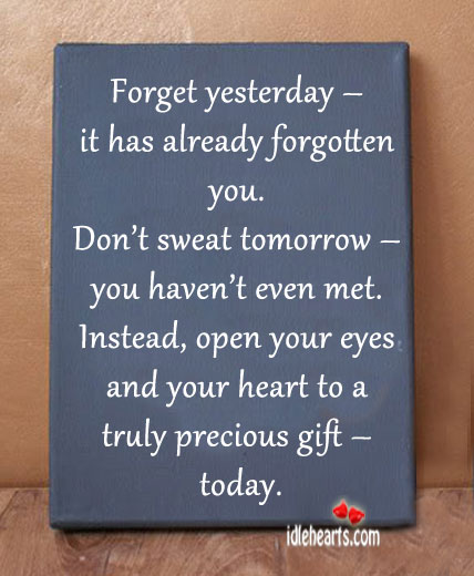 Open your eyes and your heart to a truly precious gift.. Heart Quotes Image