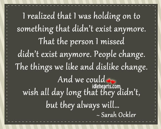 I realized that I was holding on to something that Sarah Ockler Picture Quote