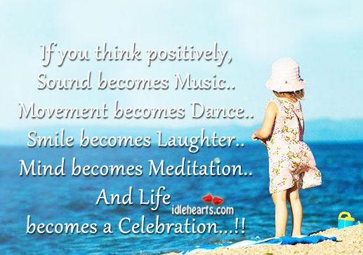 Life becomes a celebration…!! Image