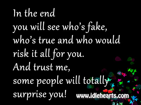 Trust me, some people will totally surprise you! Image