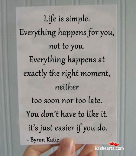 Everything happens for you, not to you. Image