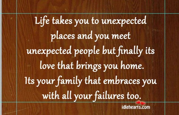 Life takes you to unexpected places and you meet unexpected. Aarti Khurana Picture Quote