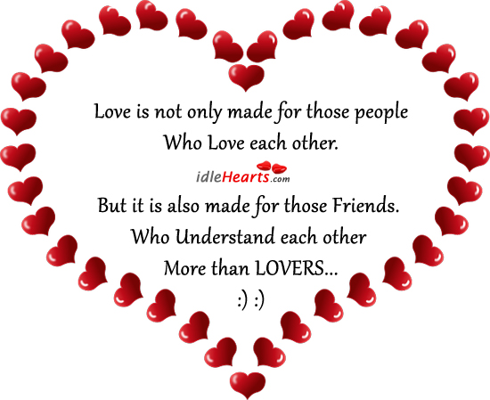 Love is not only made for those people who love each other. Love Is Quotes Image