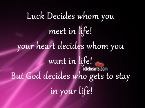 Luck decides whom you meet in life! Image