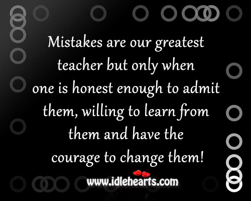 Mistakes are our greatest teacher but only when Image