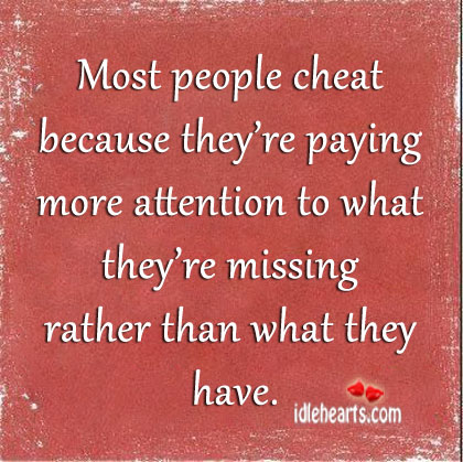 Most people cheat because they’re paying Image