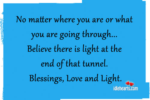 No matter where you are or what you are going through. Blessings Quotes Image