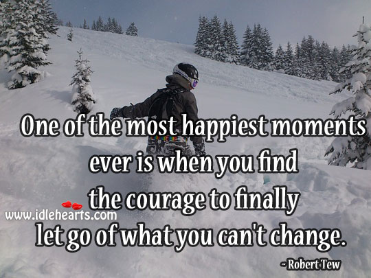 One of the most happiest moments Let Go Quotes Image