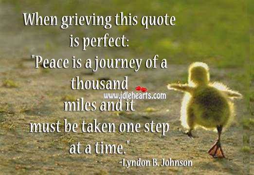 When grieving this quote is perfect Lyndon B. Johnson Picture Quote