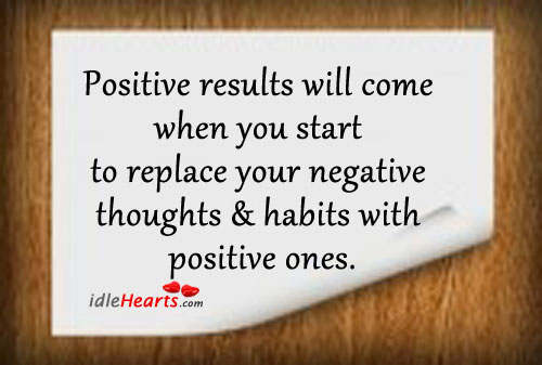 Positive results will come when you start… Image