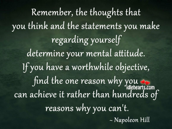 Find one reason why you can achieve it, rather than 100 why you can’t Napoleon Hill Picture Quote