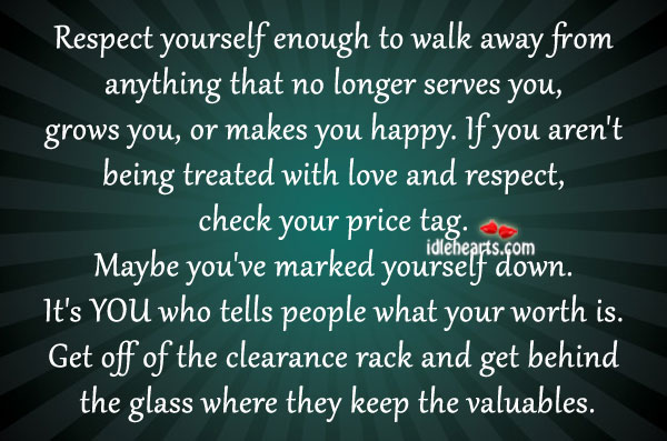 Walk away from things that doesn’t serve you Image