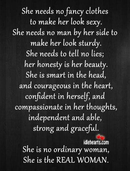 She is the real woman. Image