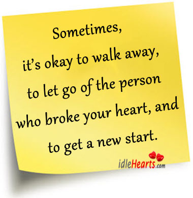 It’s okay to walk away and let go Image