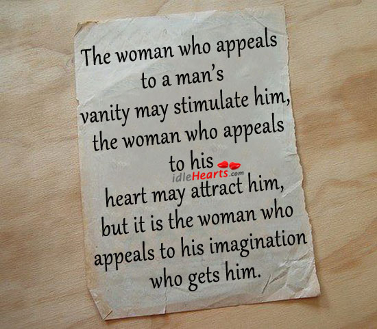 The woman who appeals to a man’s Image