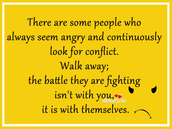 There are some people who always seem angry With You Quotes Image