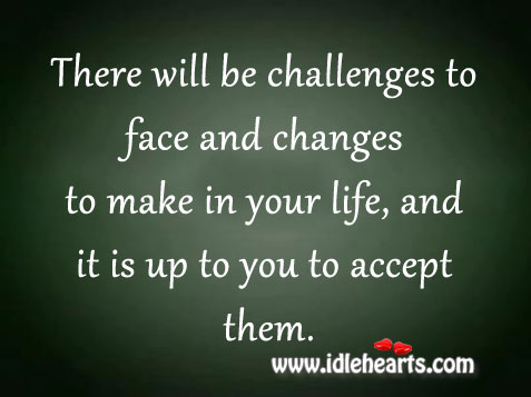 It is up to you to accept them. Image