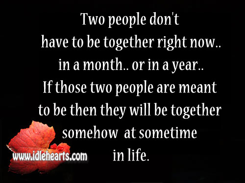 Two people don’t have to be together right now Image