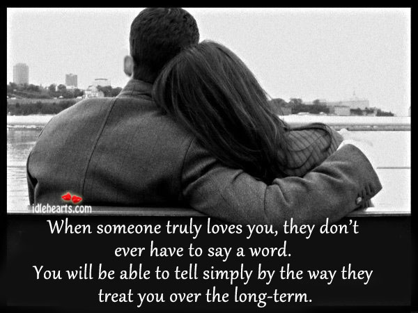 When someone truly loves you, they don’t ever True Love Quotes Image