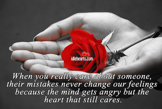 When you really care about someone, their mistakes. Image