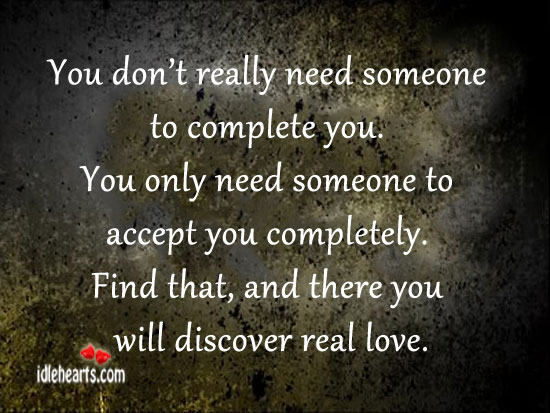 You don’t really need someone to complete you. Image