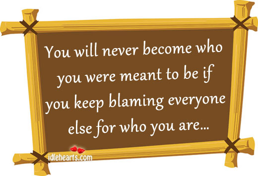 You will never become who you were meant to be… Image