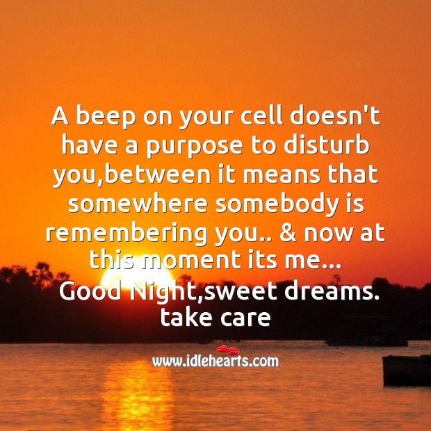 A beep on your cell doesn’t have a purpose Good Night Quotes Image