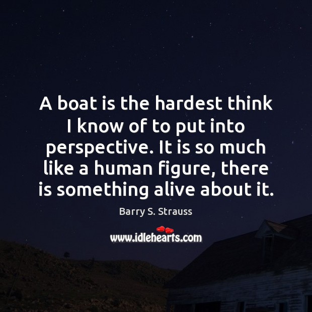 A boat is the hardest think I know of to put into Image