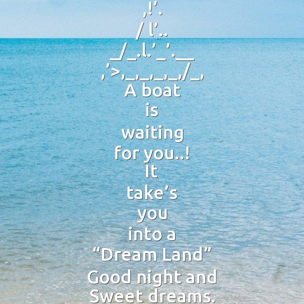 A boat is waiting for you..! Good Night Quotes Image