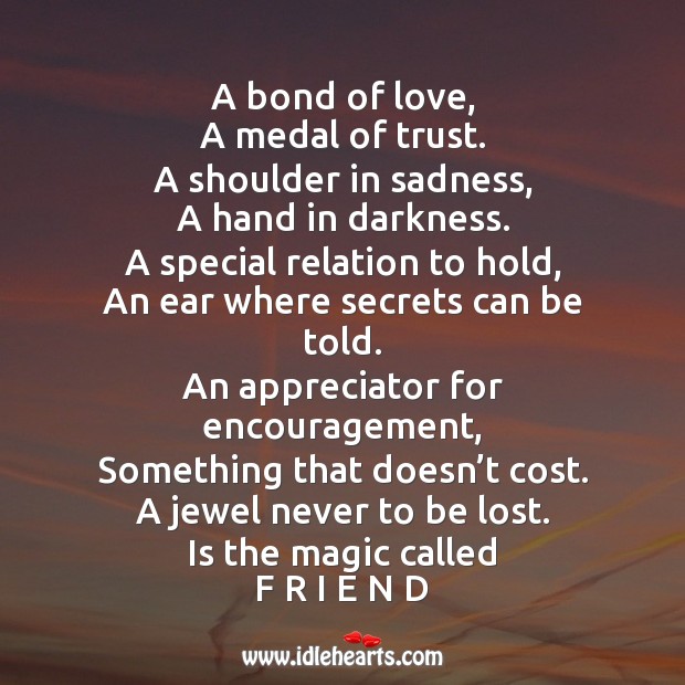 A bond of love, a medal of trust. Friendship Messages Image