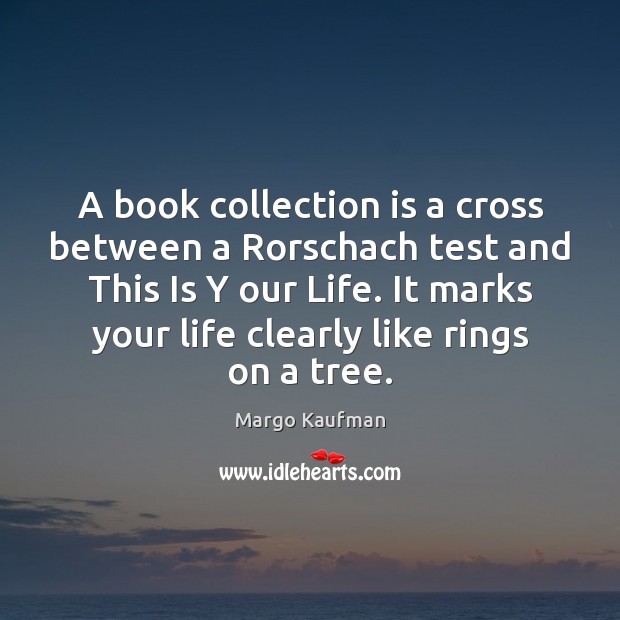 A book collection is a cross between a Rorschach test and This Image
