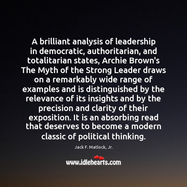 A brilliant analysis of leadership in democratic, authoritarian, and totalitarian states, Archie Image