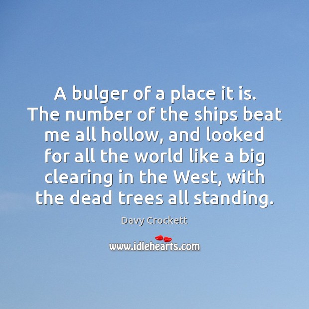 A bulger of a place it is. The number of the ships Image