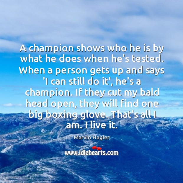 A champion shows who he is by what he does when he’s Image