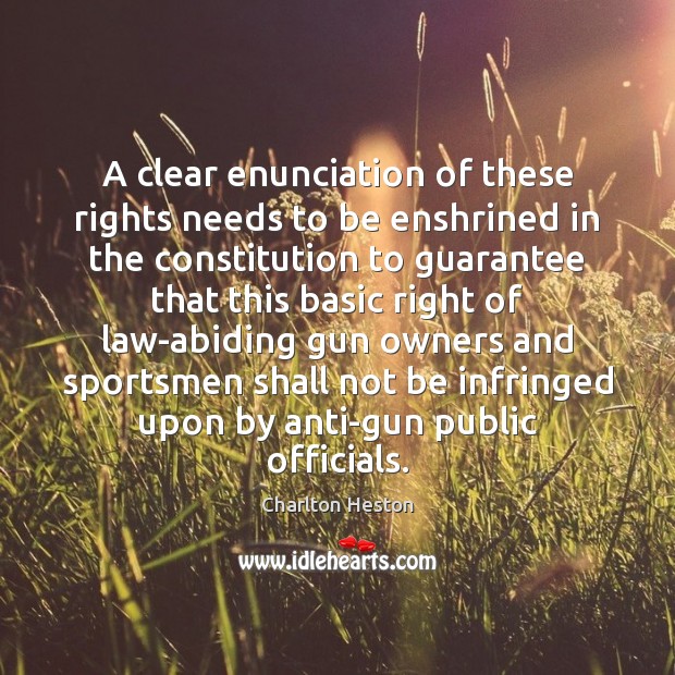 A clear enunciation of these rights needs to be enshrined in the Image