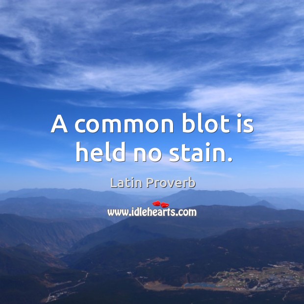 A common blot is held no stain. Image