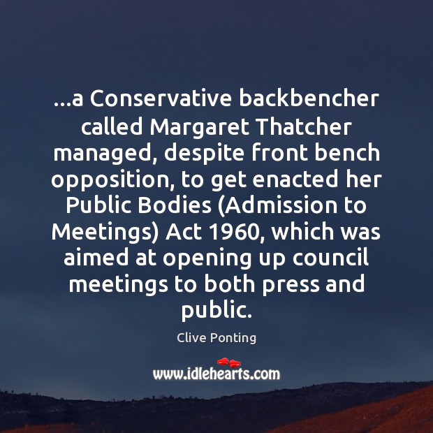 …a Conservative backbencher called Margaret Thatcher managed, despite front bench opposition, to Image